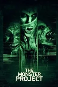 The Monster Project (2017)