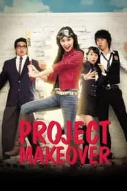 Project Makeover (2007)