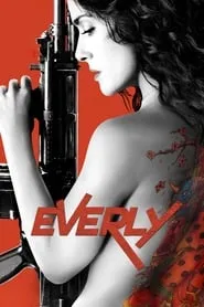 Everly (2014)