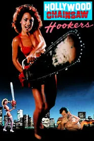 Hollywood Chainsaw Hookers (1988)