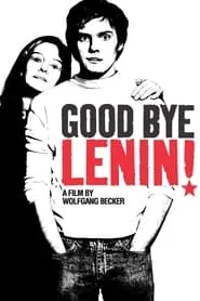 Good Bye, Lenin! (2003)