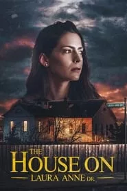 The House on Laura Anne Dr. (2024)