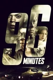 96 Minutes (2011)