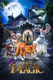 The House of Magic (2013)