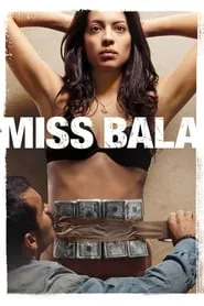 Miss Bala (2011)