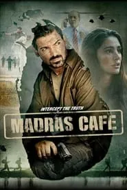 Madras Cafe (2013)