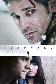 Deadfall (2012)