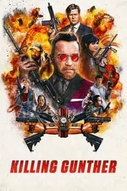 Killing Gunther (2017)