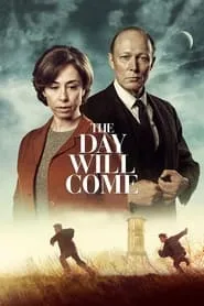 The Day Will Come (2016)