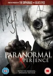 Paranormal Xperience (2011)