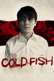 Cold Fish (2011)