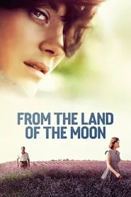 From the Land of the Moon (2016)