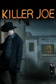 Killer Joe (2012)