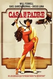 Casa de Mi Padre (2012)