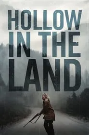 Hollow in the Land (2017)