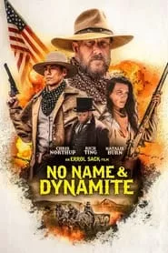 No Name and Dynamite (2022)