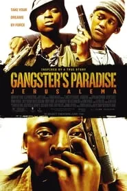 Gangster’s Paradise: Jerusalema (2008)