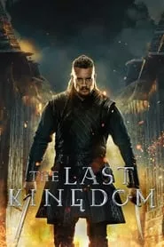 The Last Kingdom (2015) Season 5