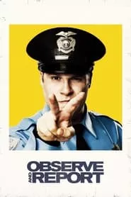 Observe and Report (2009)