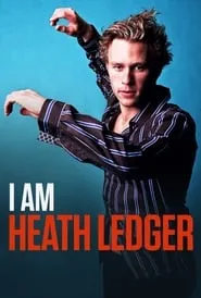 I Am Heath Ledger (2017)