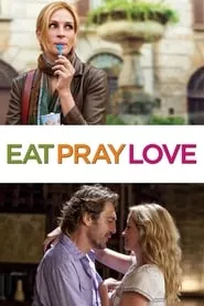 Eat Pray Love (2010)