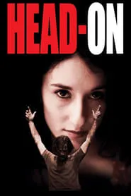 Head-On (2004)