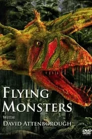 Flying Monsters 3D with David Attenborough (2011)