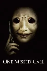 One Missed Call (2008)