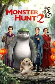 Monster Hunt 2 (2018)