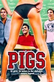 Pigs (2007)