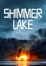 Shimmer Lake (2017)