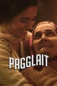 Pagglait (2021)