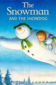 The Snowman and The Snowdog (2012)