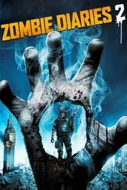 The Zombie Diaries 2 (2011)