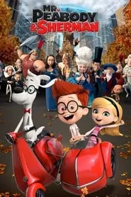 Mr. Peabody & Sherman (2014)