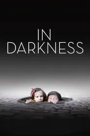 In Darkness (2011)