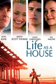 Life as a House (2001)