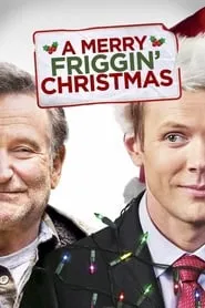 A Merry Friggin’ Christmas (2014)