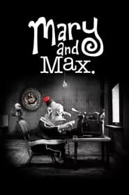 Mary and Max (2009)