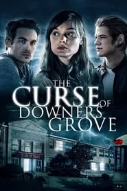 The Curse of Downers Grove (2015)