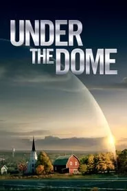 Under the Dome (2013) Season 3