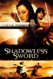 Shadowless Sword (2005)