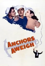 Anchors Aweigh (1945)