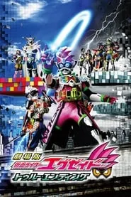 Kamen Rider Ex-Aid the Movie: True Ending (2017)