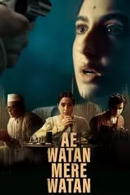 Ae Watan Mere Watan (2024)