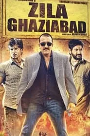 Zila Ghaziabad (2013)