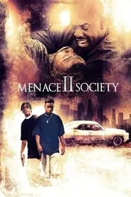 Menace II Society (1993)