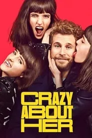 Crazy About Her (2021)