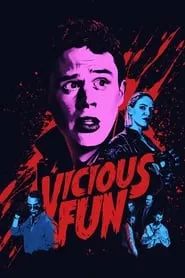 Vicious Fun (2021)