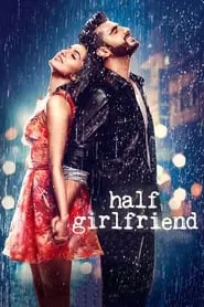 Half Girlfriend (2017)